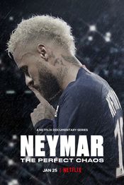Poster Neymar: The Perfect Chaos