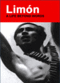 Film Limón: A Life Beyond Words