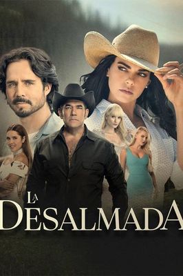 La desalmada poster