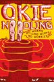 Film - Okie Noodling