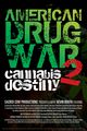 Film - American Drug War 2: Cannabis Destiny