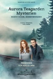 Poster Aurora Teagarden Mysteries: Honeymoon, Honeymurder