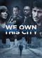 Film We Own This City