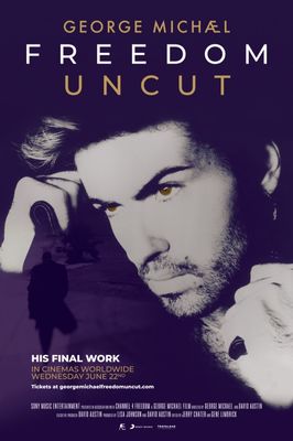 George Michael Freedom Uncut poster