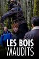 Film - Les Bois Maudits