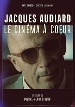 Jacques Audiard: Cinema at Heart