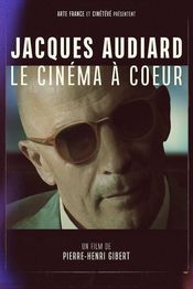 Poster Jacques Audiard - Le cinéma à coeur