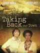 Film - Taking Back Our Town