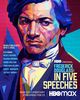 Film - Frederick Douglass: In Five Speeches