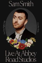 Poster Sam Smith Live at Abbey Road Studios