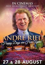 André Rieu: Happy Days are Here Again