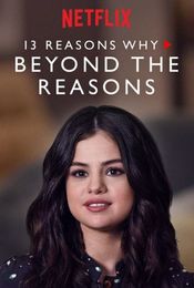 Poster 13 Reasons Why: Beyond the Reasons