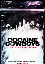 Războiul cocainei: Regii din Miami