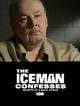 Film - The Iceman Confesses: Secrets of a Mafia Hitman