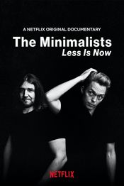 Poster The Minimalists: Less Is Now