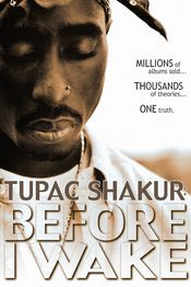 Poster Tupac Shakur: Before I Wake...
