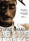 Film Tupac Shakur: Before I Wake...