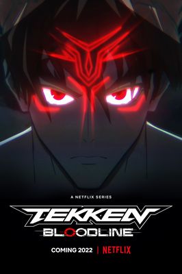 TEKKEN: Bloodline poster