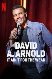 Poster David A. Arnold: It Ain't for the Weak