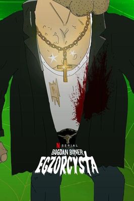 Bogdan Boner: Egzorcysta poster