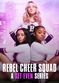 Film Rebel Cheer Squad - A Get Even Series