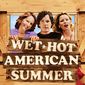 Poster 5 Wet Hot American Summer