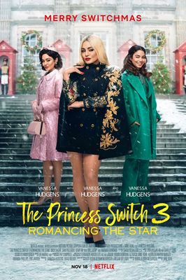 The Princess Switch 3: Romancing the Star poster