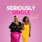 Poster 3 Seriously Single