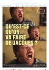 Qu'est-ce qu'on va faire de Jacques?