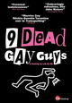 Film - 9 Dead Gay Guys