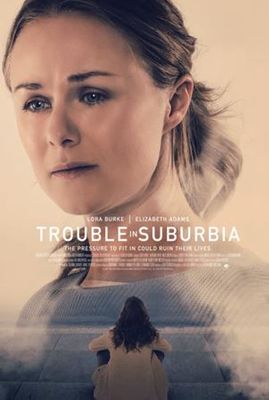 Trouble in Suburbia poster