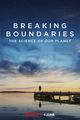 Film - Breaking Boundaries: The Science of Our Planet
