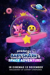 Poster Pinkfong and Baby Shark's Space Adventure