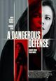 Film - A Dangerous Defense