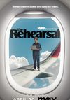 The Rehearsal