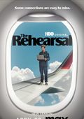 The Rehearsal poster