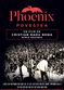 Film Phoenix: Povestea