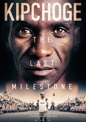 Poster Kipchoge: The Last Milestone