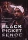 Film Black Picket Fence