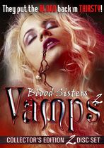 Blood Sisters: Vamps 2