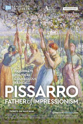 Exhibition On Screen: Pissarro: Father of Impressionism