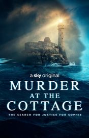 Poster Murder at the Cottage: The Search for Justice for Sophie