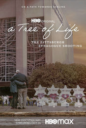 Poster A Tree of Life: The Pittsburgh Synagogue Shooting