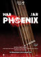 Film Phoenix. Har/Jar