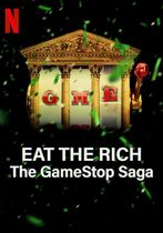 Eat the Rich: Saga GameStop