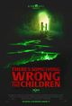 Film - There's Something Wrong with the Children