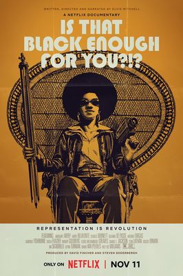 Is That Black Enough for You?!? poster