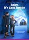 Film Baby, It's Cold Inside
