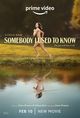 Film - Somebody I Used to Know