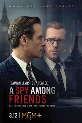 A Spy Among Friends poster